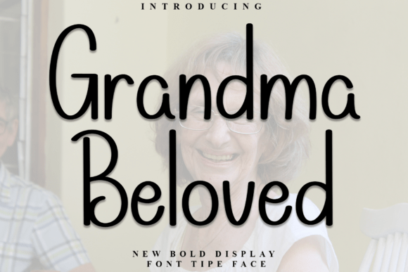 Grandma Beloved Font: A Web Design Review