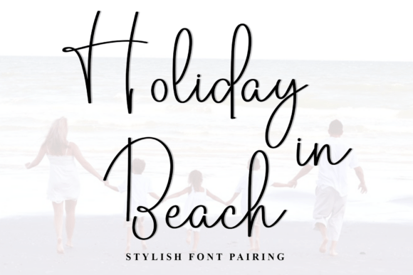 Holiday in Beach Font: Elevate Digital Campaigns