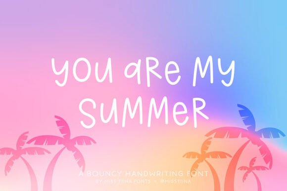 MTF You Are My Summer Font for Business Branding