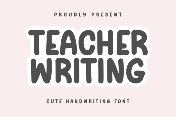 Testing the Teacher Writing Font for Boutique Branding