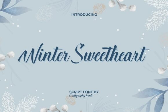 Winter Sweetheart Font: A Web Designerβs Layout Test